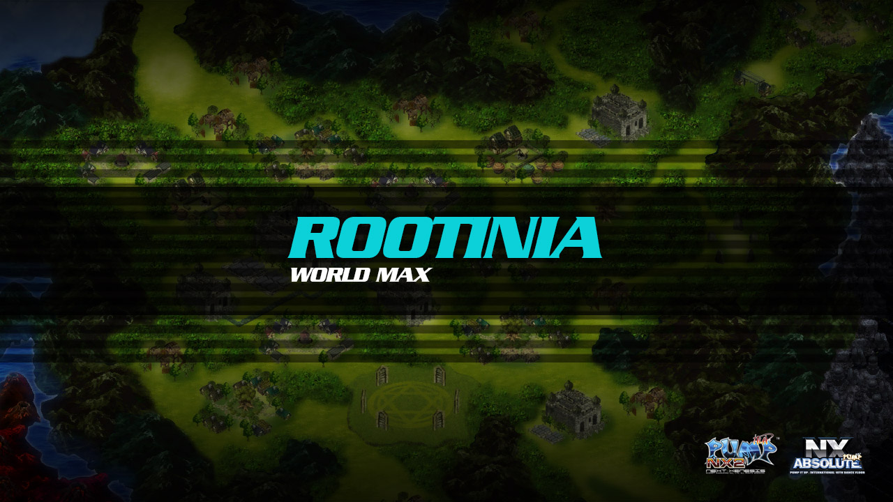 World Max: Rootinia